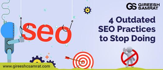 4-Outdated-SEO-Practices-to-Stop-Doing