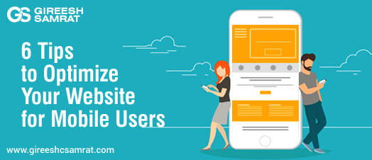 6 Tips to Optimize Your Website for Mobile Users-01A