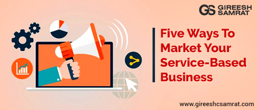 Five-Ways-To-Market-Your-Service-Based-Business